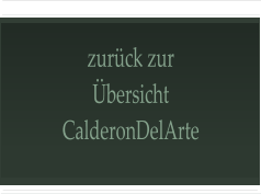 zurück zur Übersicht CalderonDelArte