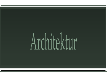 Architektur