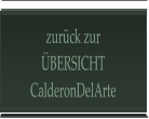 zurück zur ÜBERSICHT CalderonDelArte