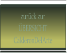 zurück zur ÜBERSICHT CalderonDelArte