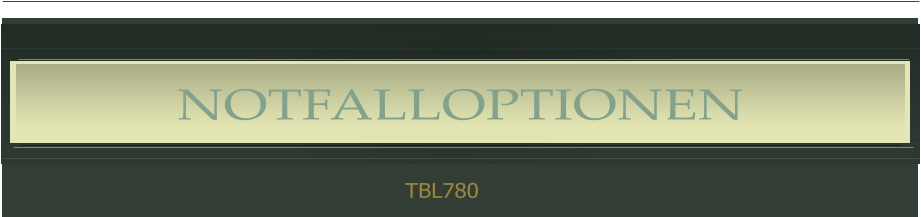 NOTFALLOPTIONEN TBL780